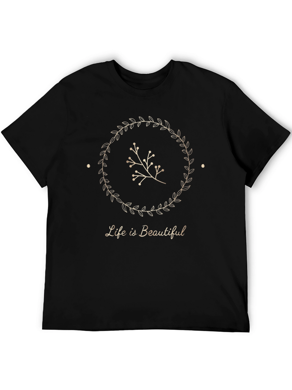 Life is Beautiful Graphic Tee