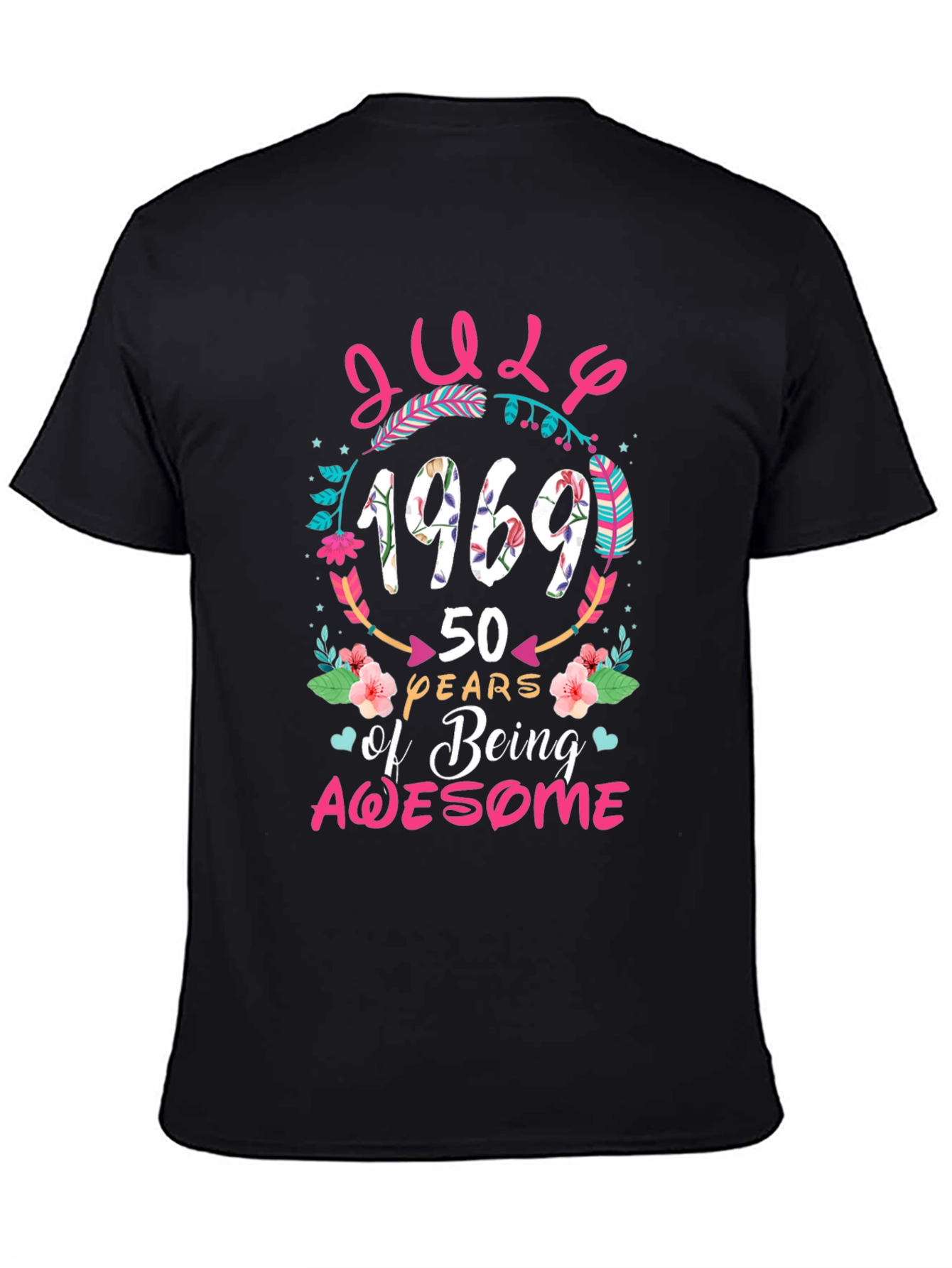 July 1969 50 Years of Being Awesome T-Shirt