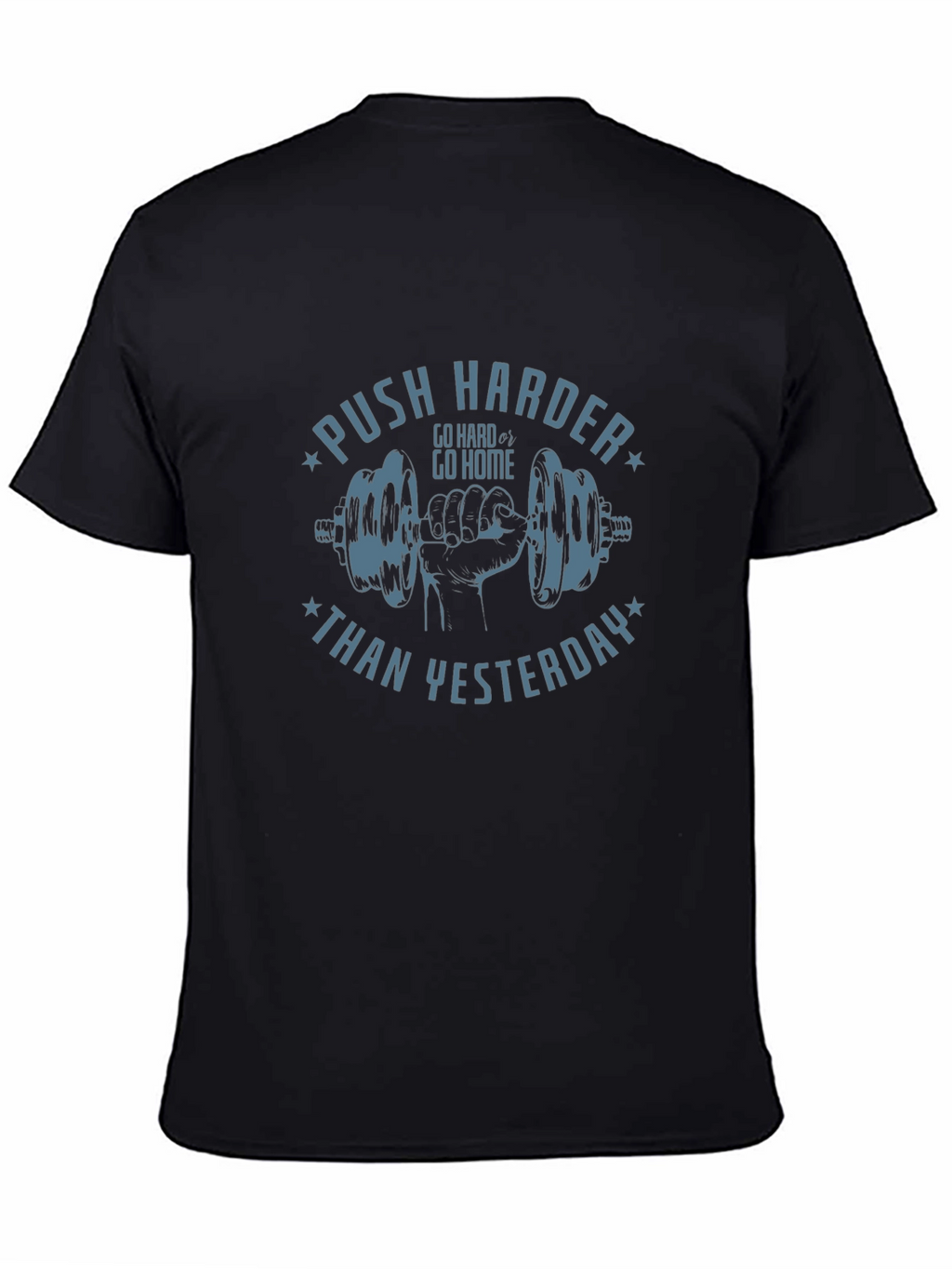 Motivational Workout T-Shirt - Push Harder Today