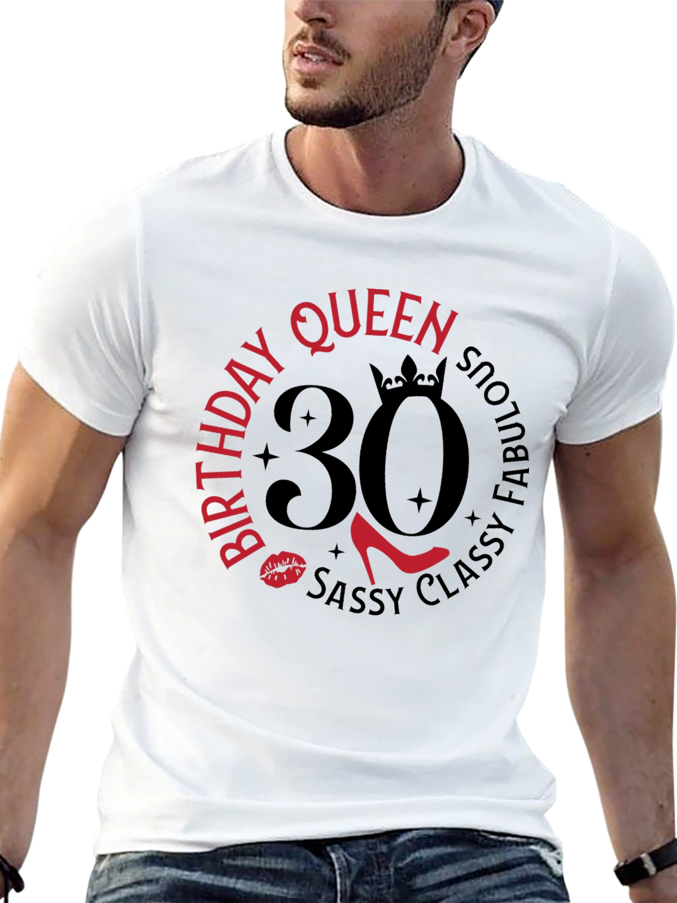 Birthday Queen 30 T-Shirt: Sassy Classy & Fabulous!