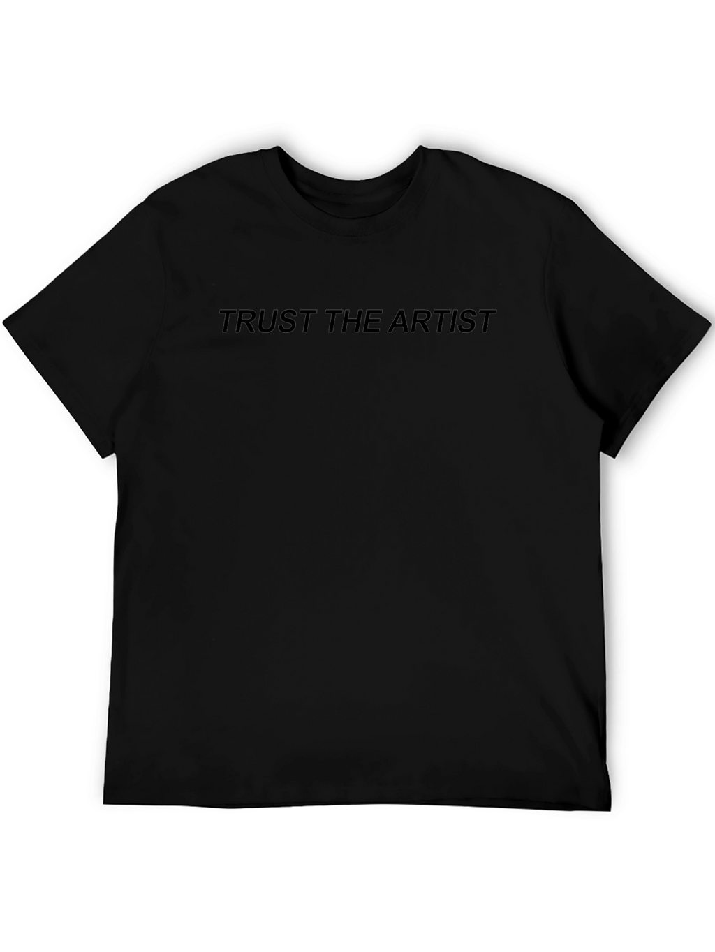Trust the Artist Black Graphic Tee