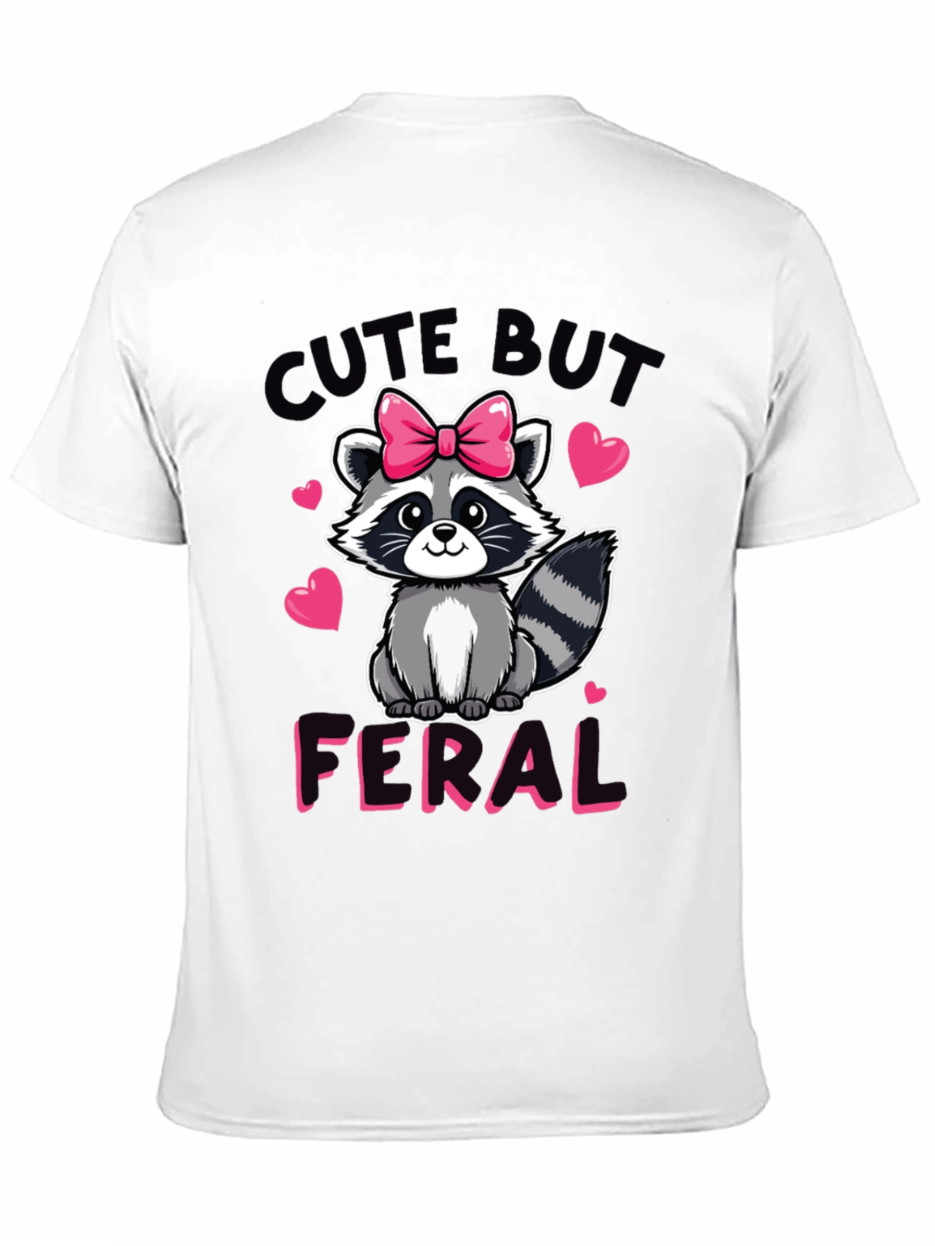 Cute But Feral Raccoon Graphic Tee