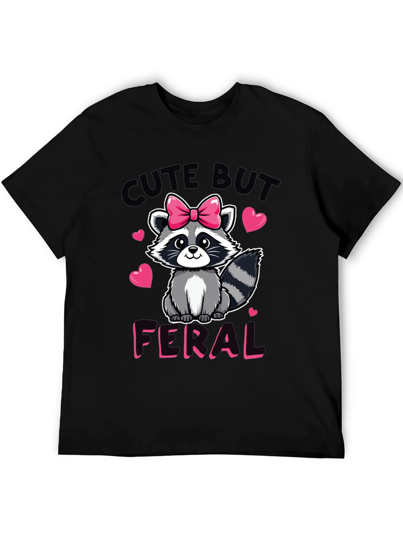 Cute But Feral Raccoon Graphic Tee