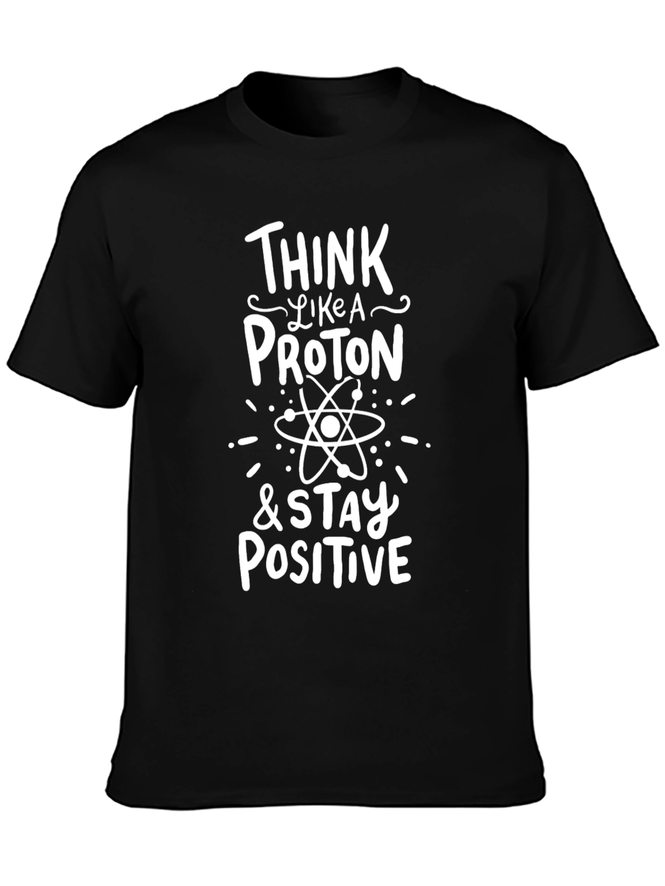Think Like A Proton T-Shirt - Black Science Tee