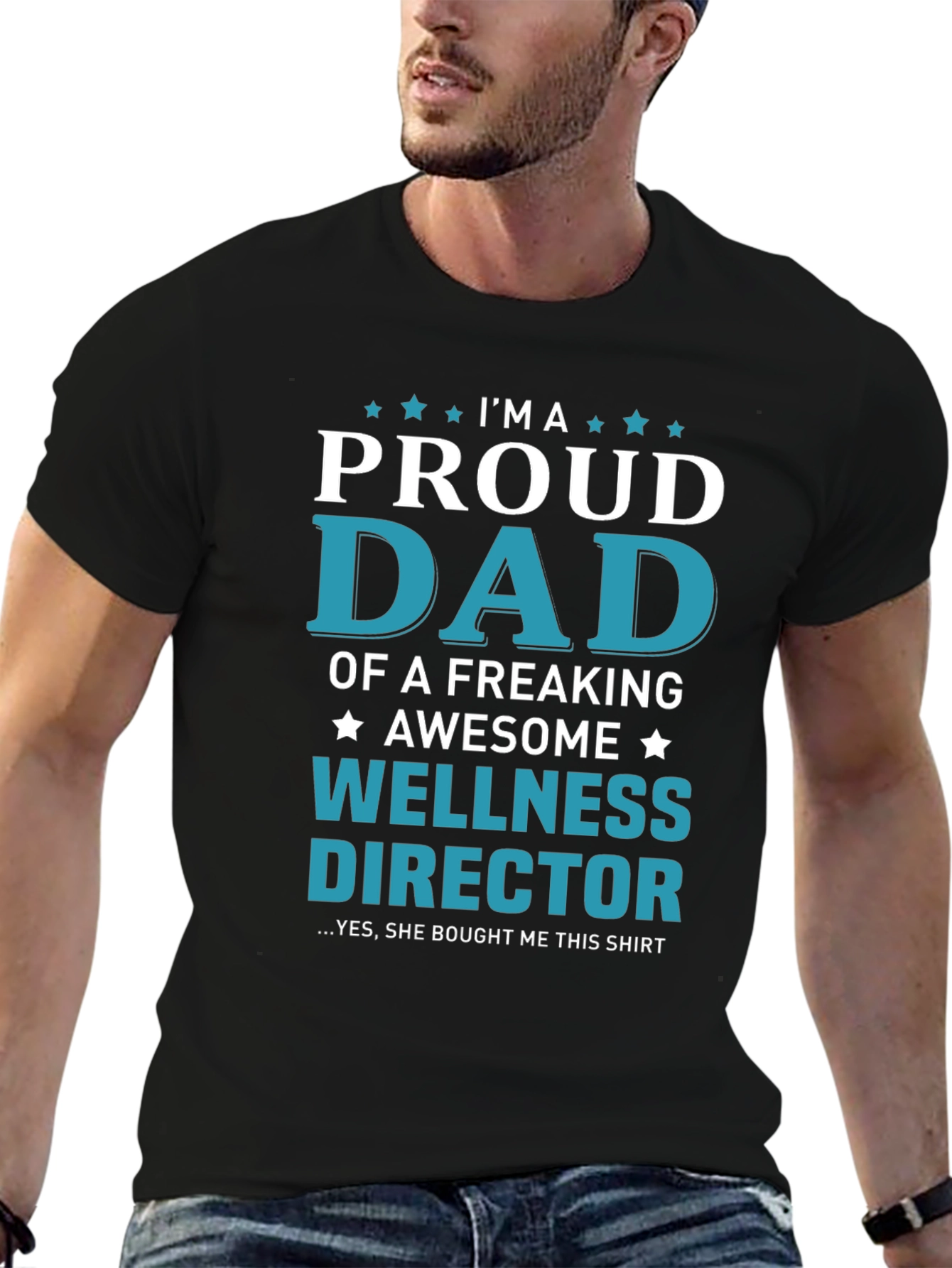 Proud Dad of a Wellness Director T-Shirt