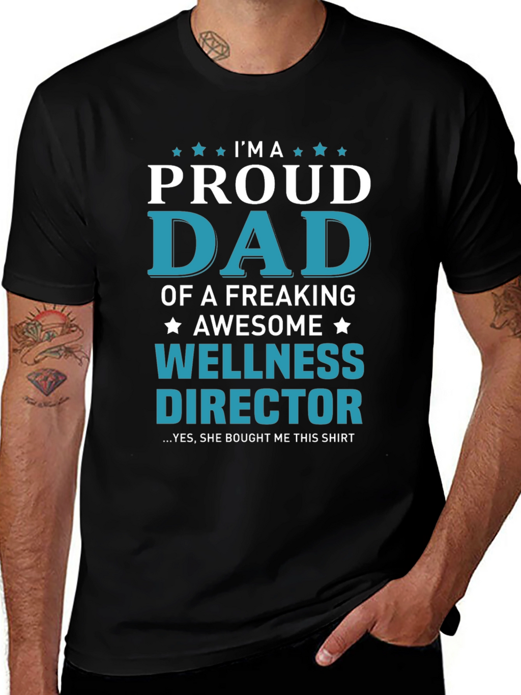 Proud Dad of a Wellness Director T-Shirt