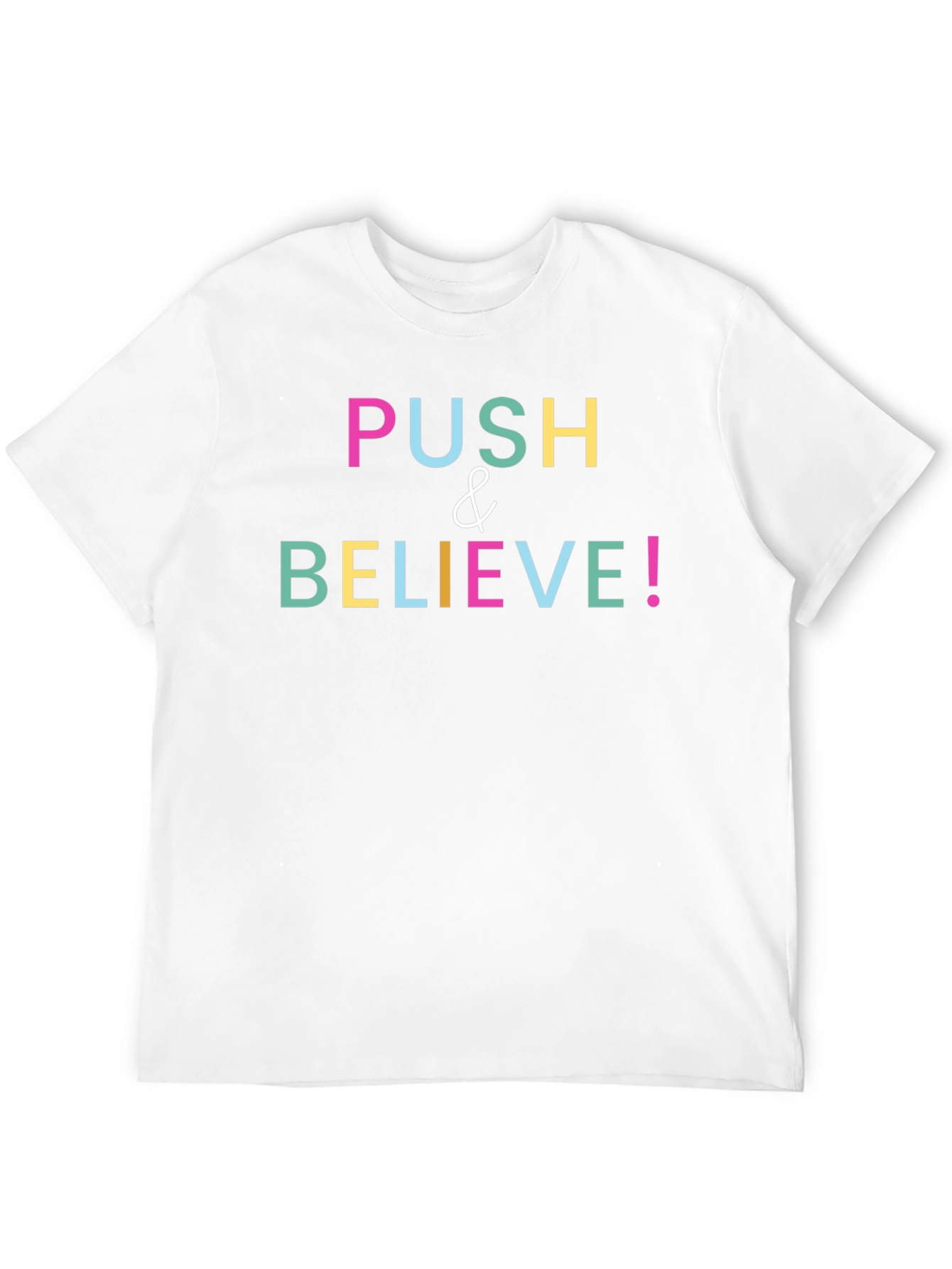 Push & Believe Graphic Tee - Motivational Black T-Shirt