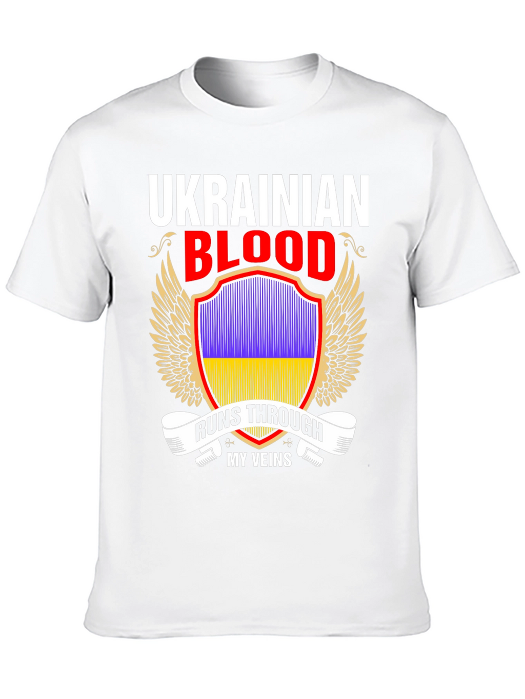 Ukrainian Blood T-Shirt - Ukraine Pride
