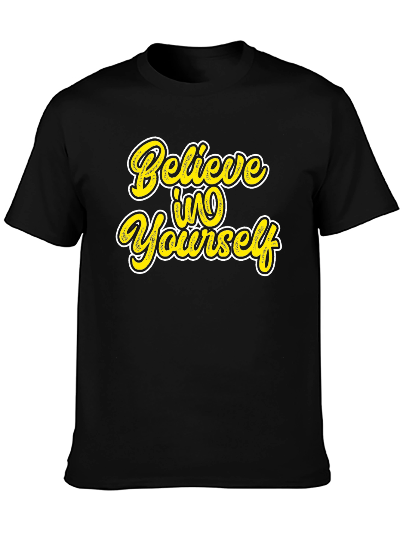 Believe in Yourself Graphic Black T-Shirt