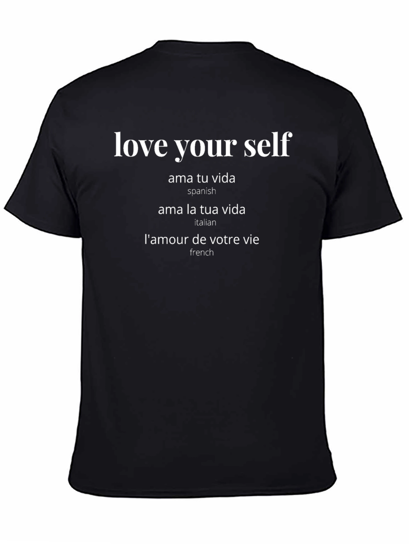 Love Yourself in Multiple Languages T-Shirt