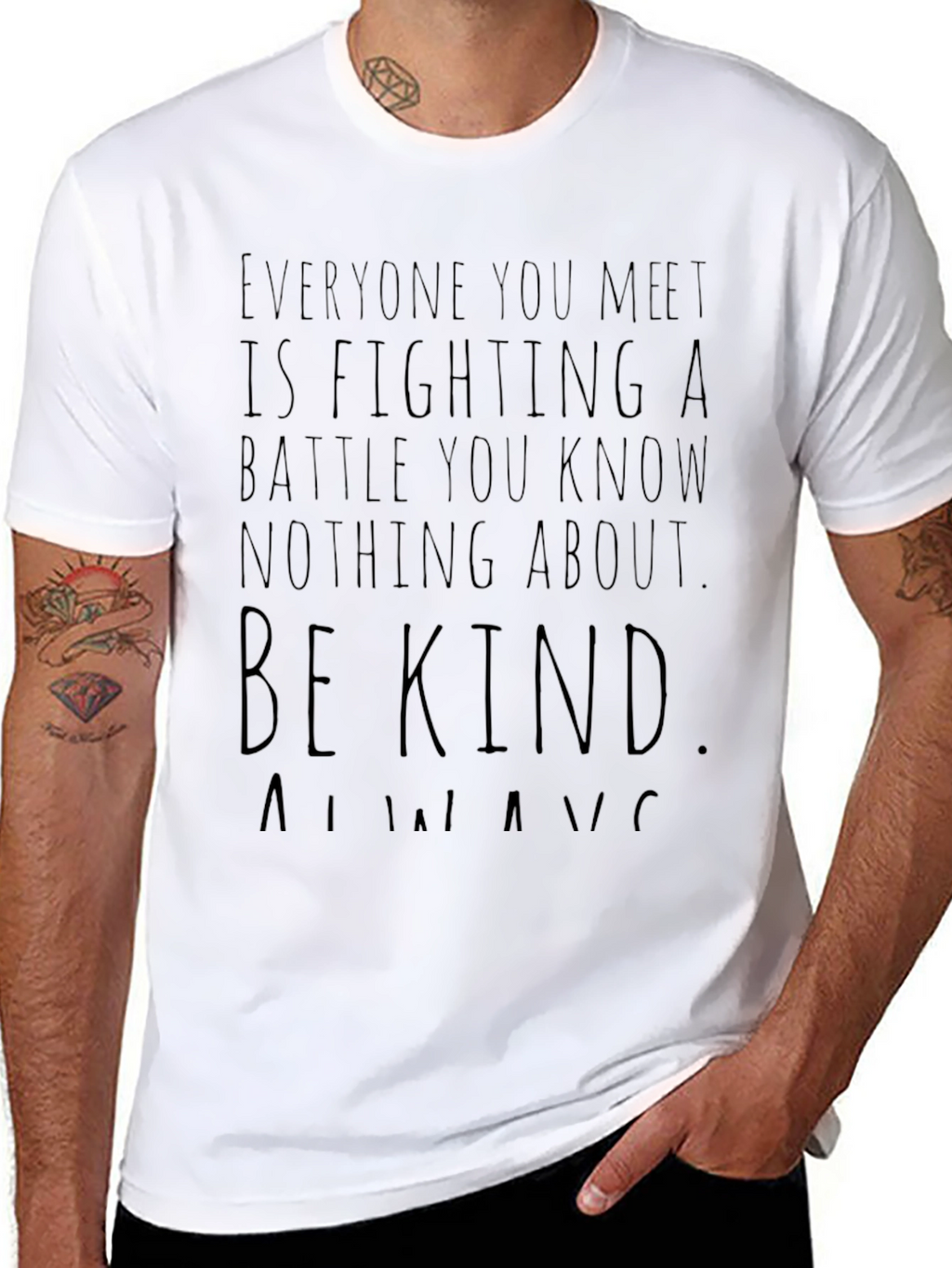 Be Kind Always T-Shirt