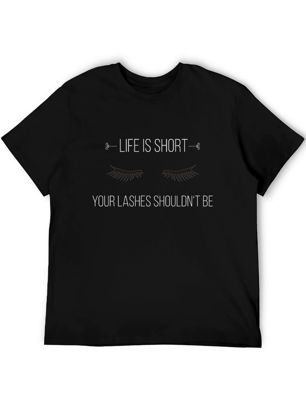 Life is Short Lashes Long Black Graphic Tee