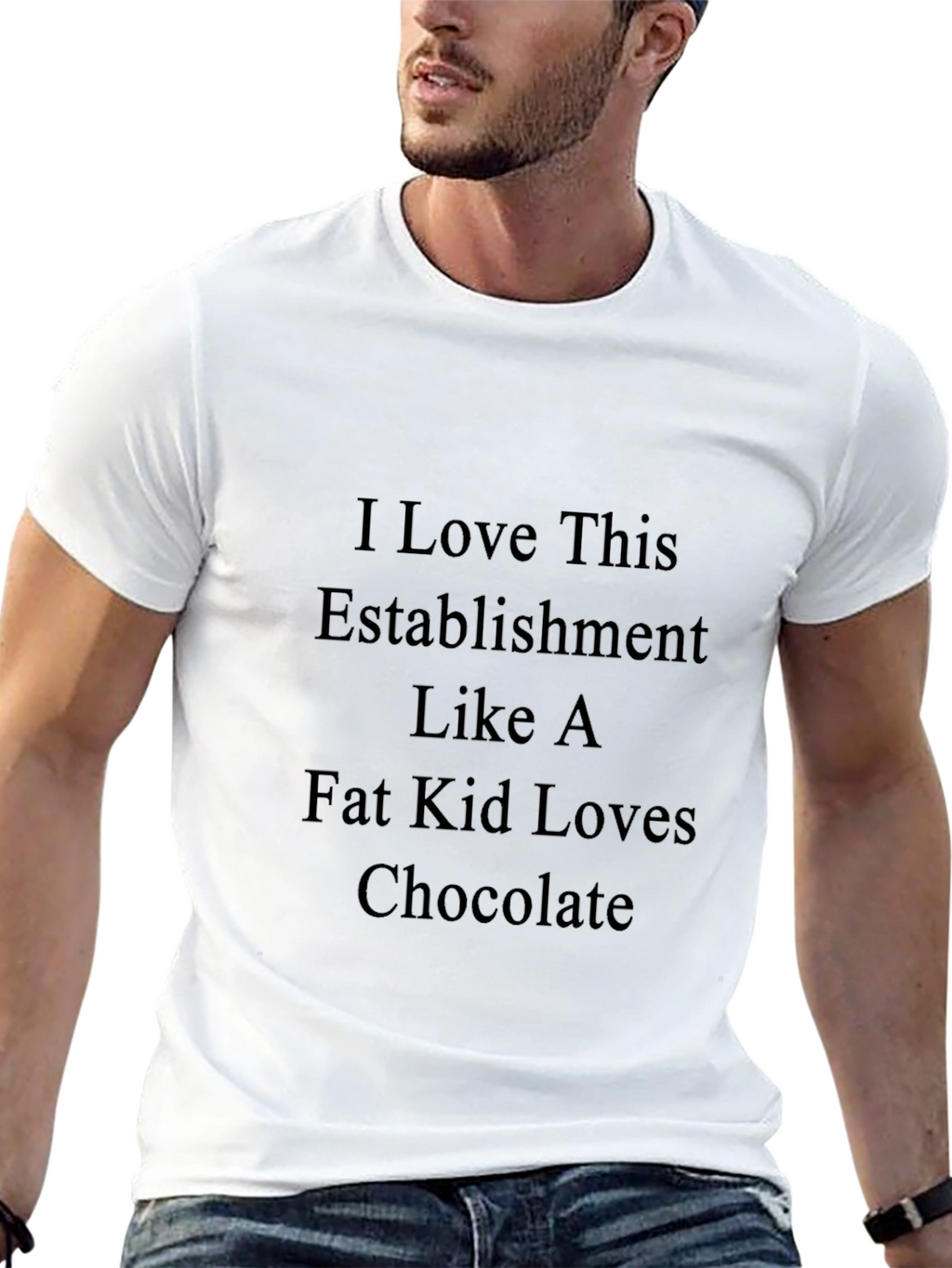 Humorous Graphic Tee: I Love This Establishment T-Shirt