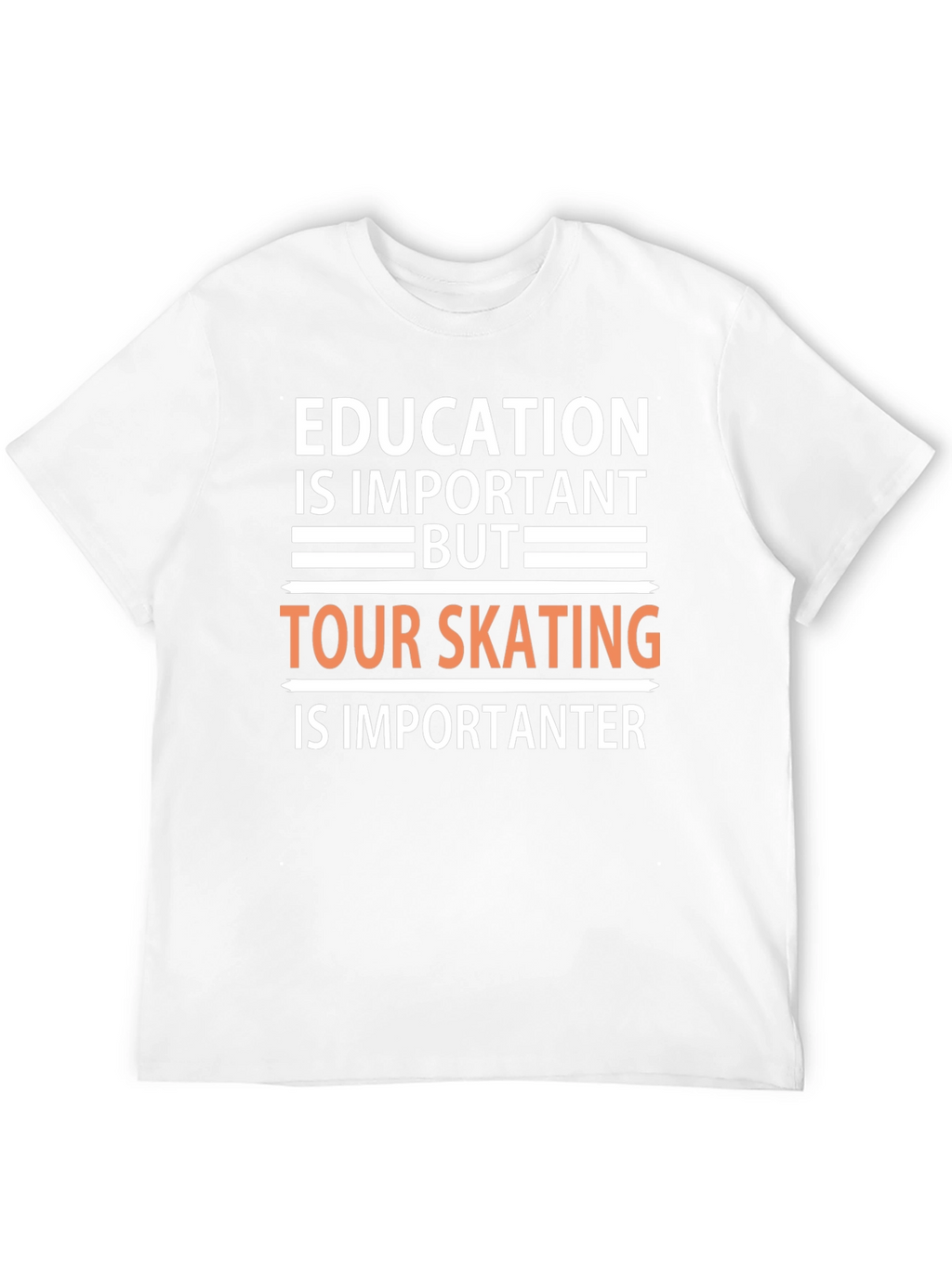Education vs Skating T-Shirt: Important Importanter!