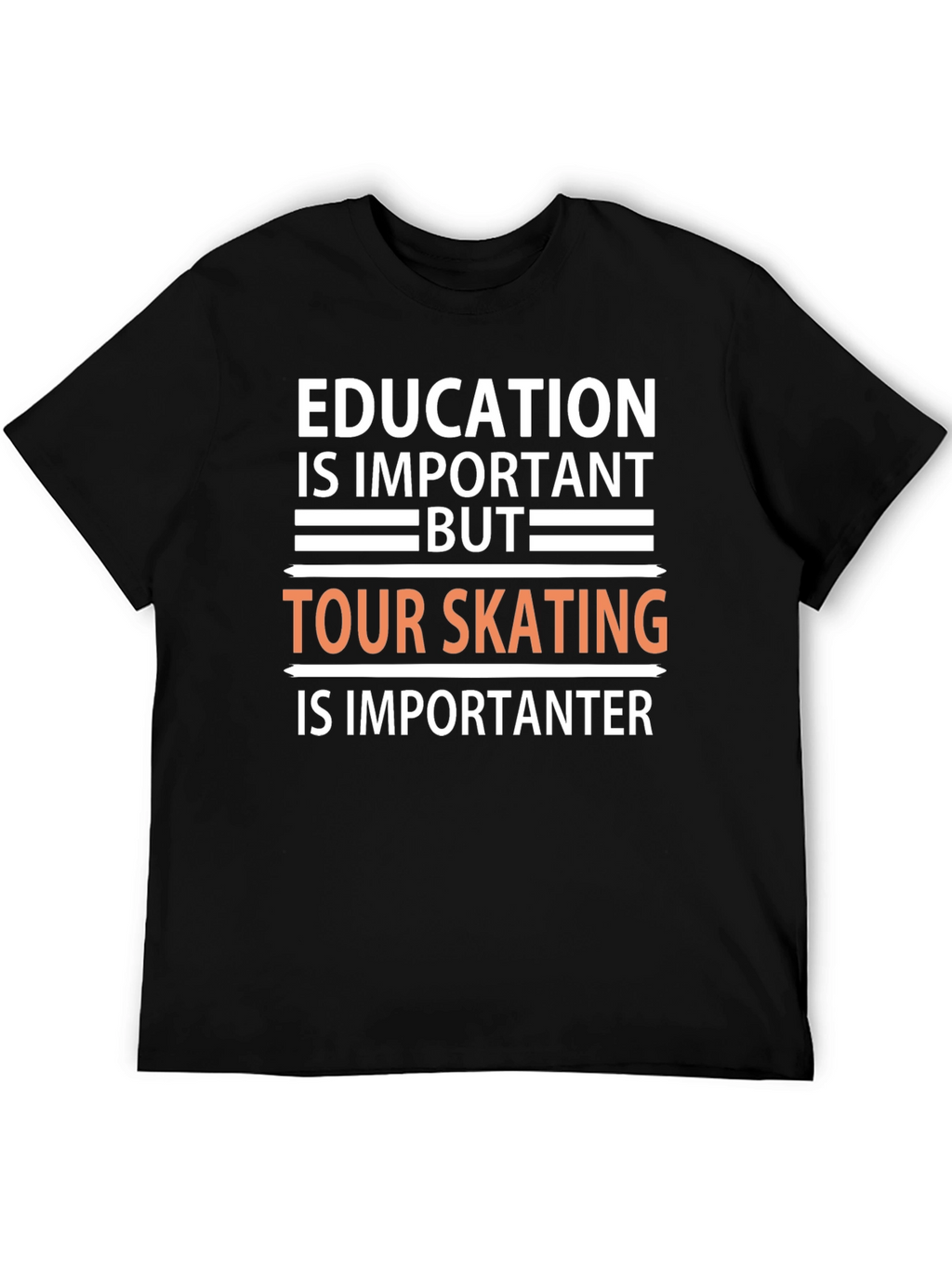 Education vs Skating T-Shirt: Important Importanter!