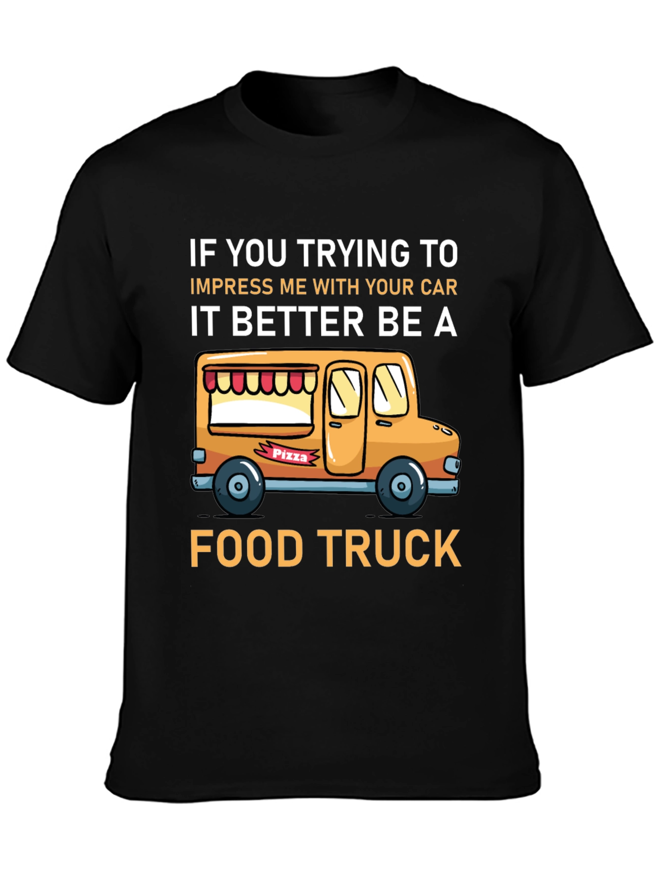 Funny Food Truck Graphic T-Shirt