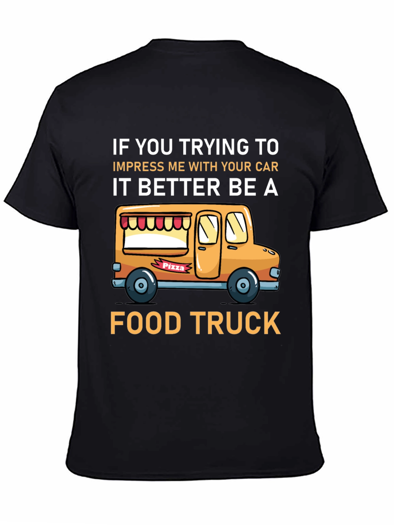 Funny Food Truck Graphic T-Shirt