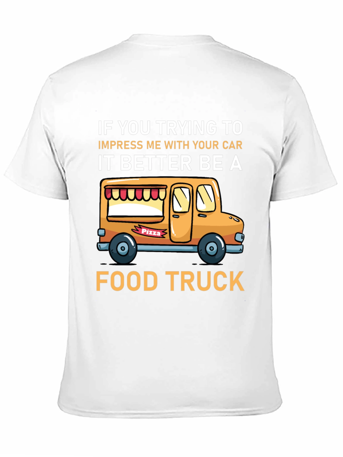 Funny Food Truck Graphic T-Shirt
