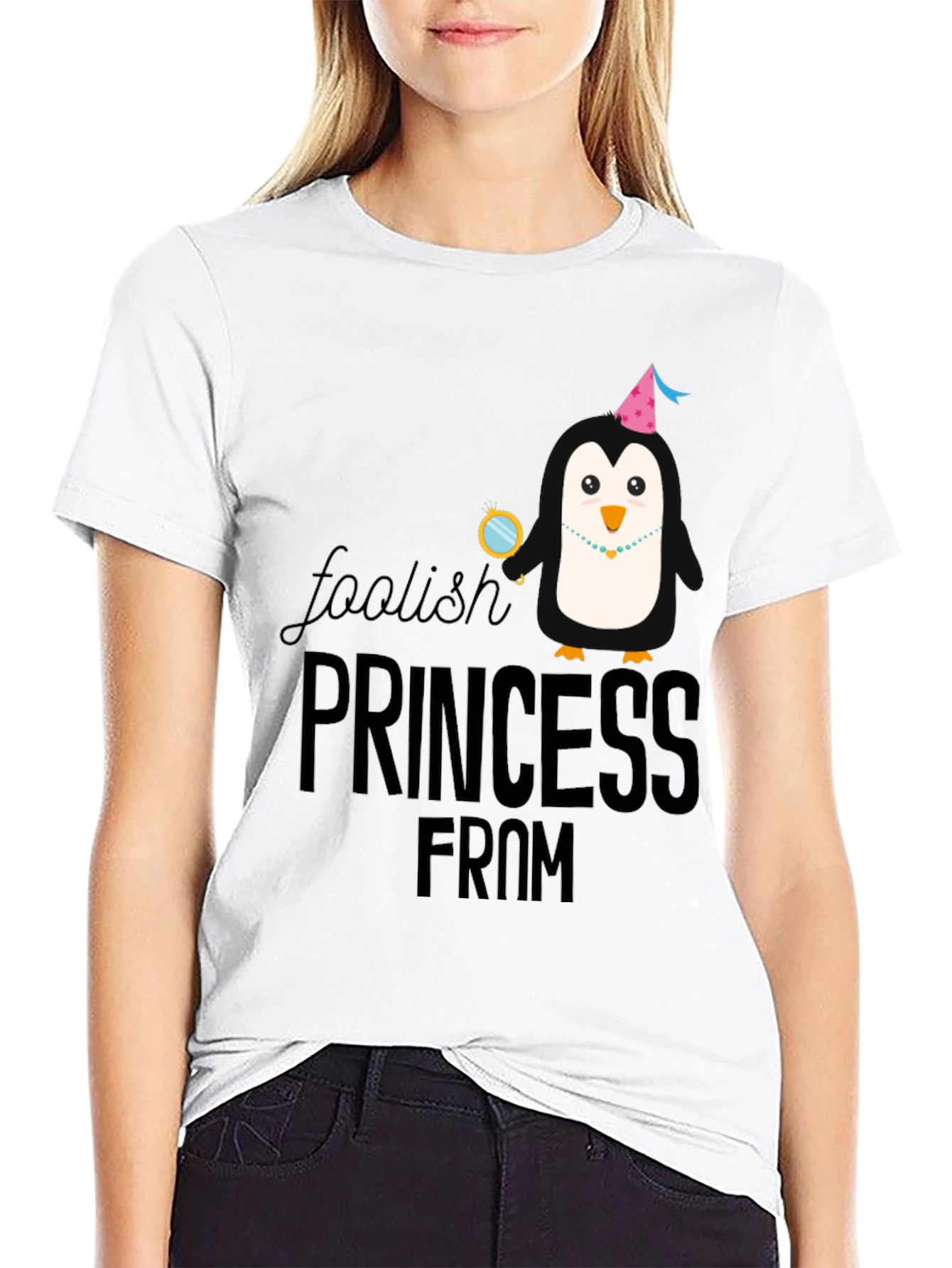 Foolish Princess From T-Shirt