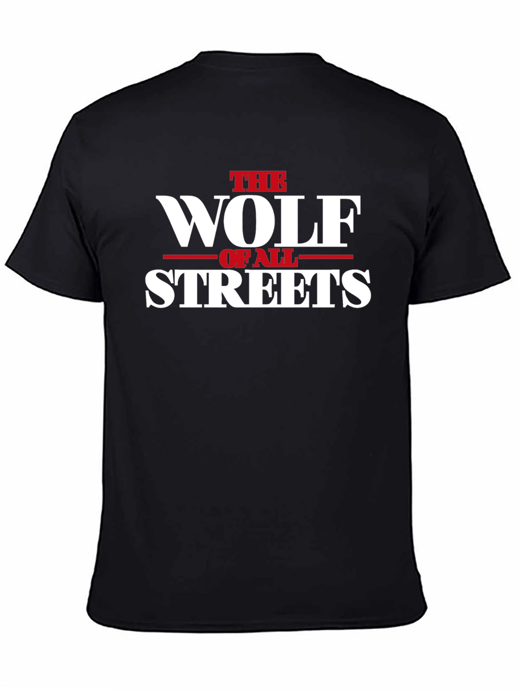 The Wolf Of All Streets Black T-Shirt