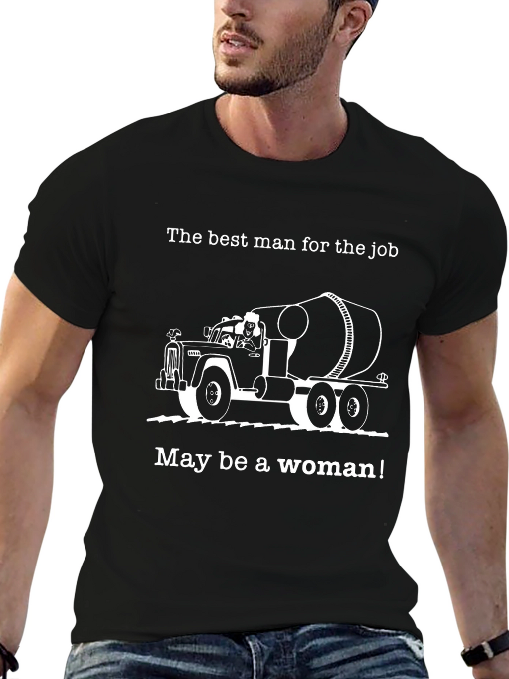 Empowering Cement Mixer Truck Womans T-Shirt
