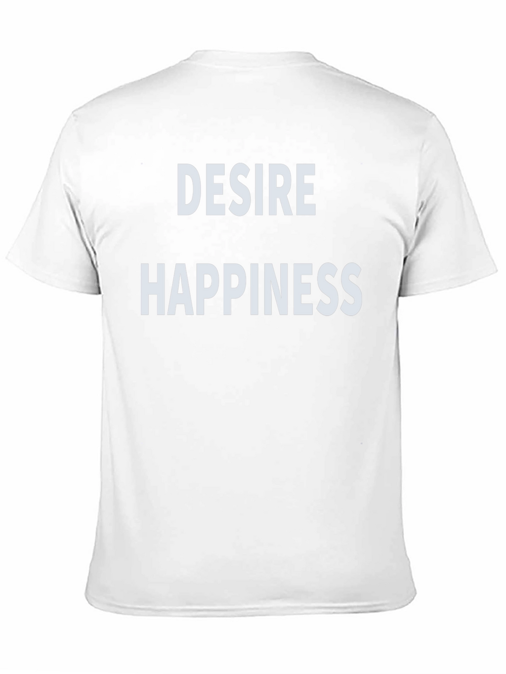 Desire Happiness Black T-Shirt - Stylish Slogan Tee