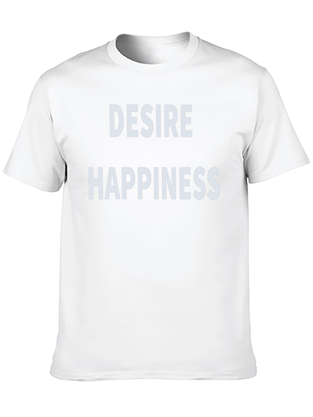 Desire Happiness Black T-Shirt - Stylish Slogan Tee