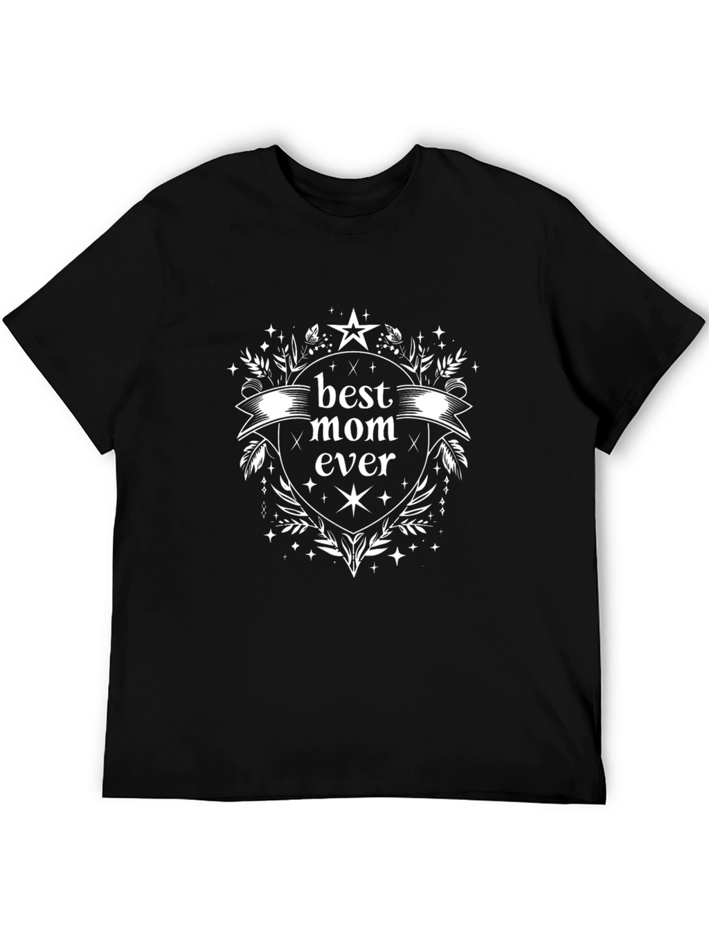 Best Mom Ever Graphic Tee - Black T-Shirt