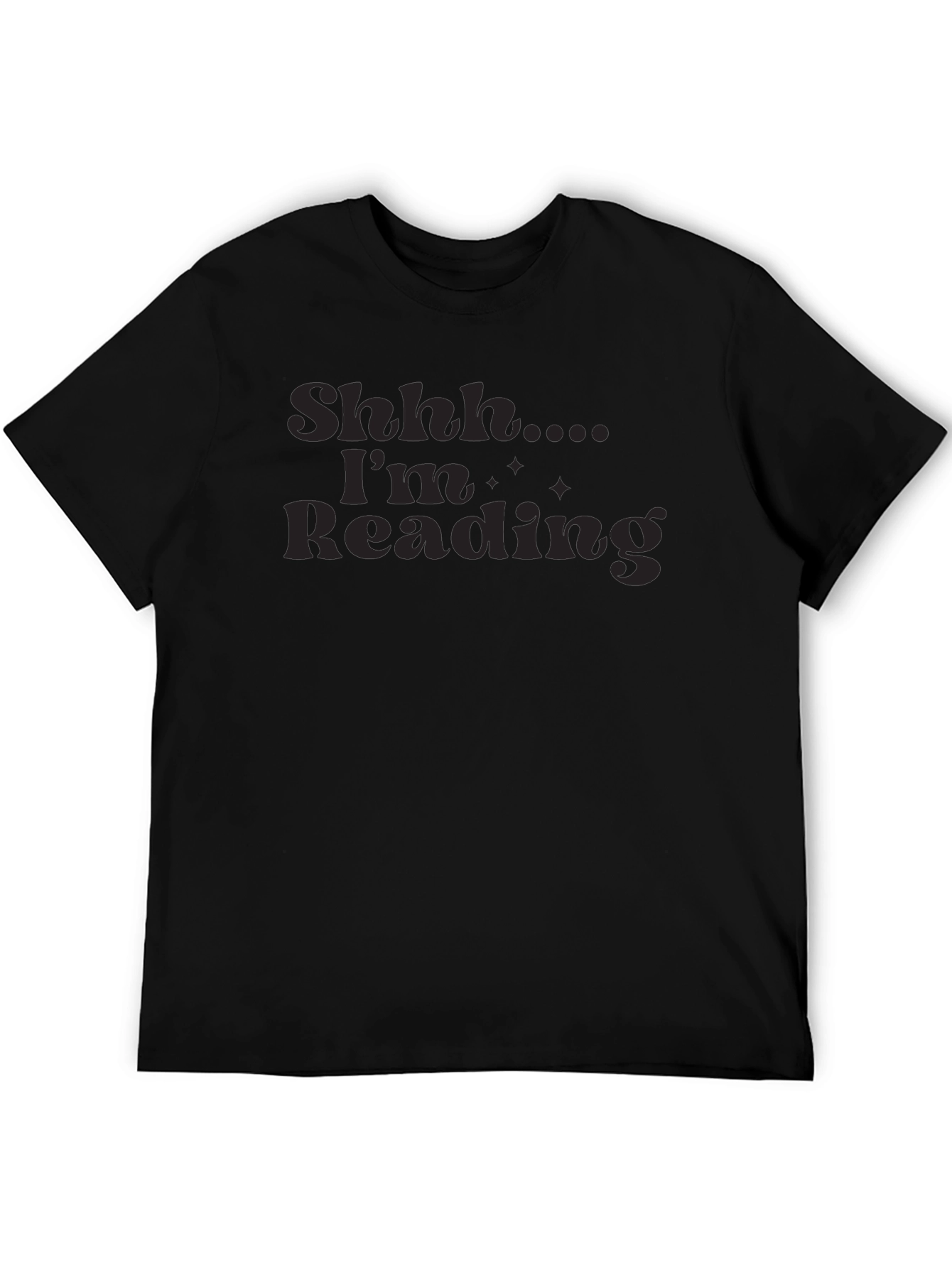Shhh.... Im Reading Graphic T-Shirt