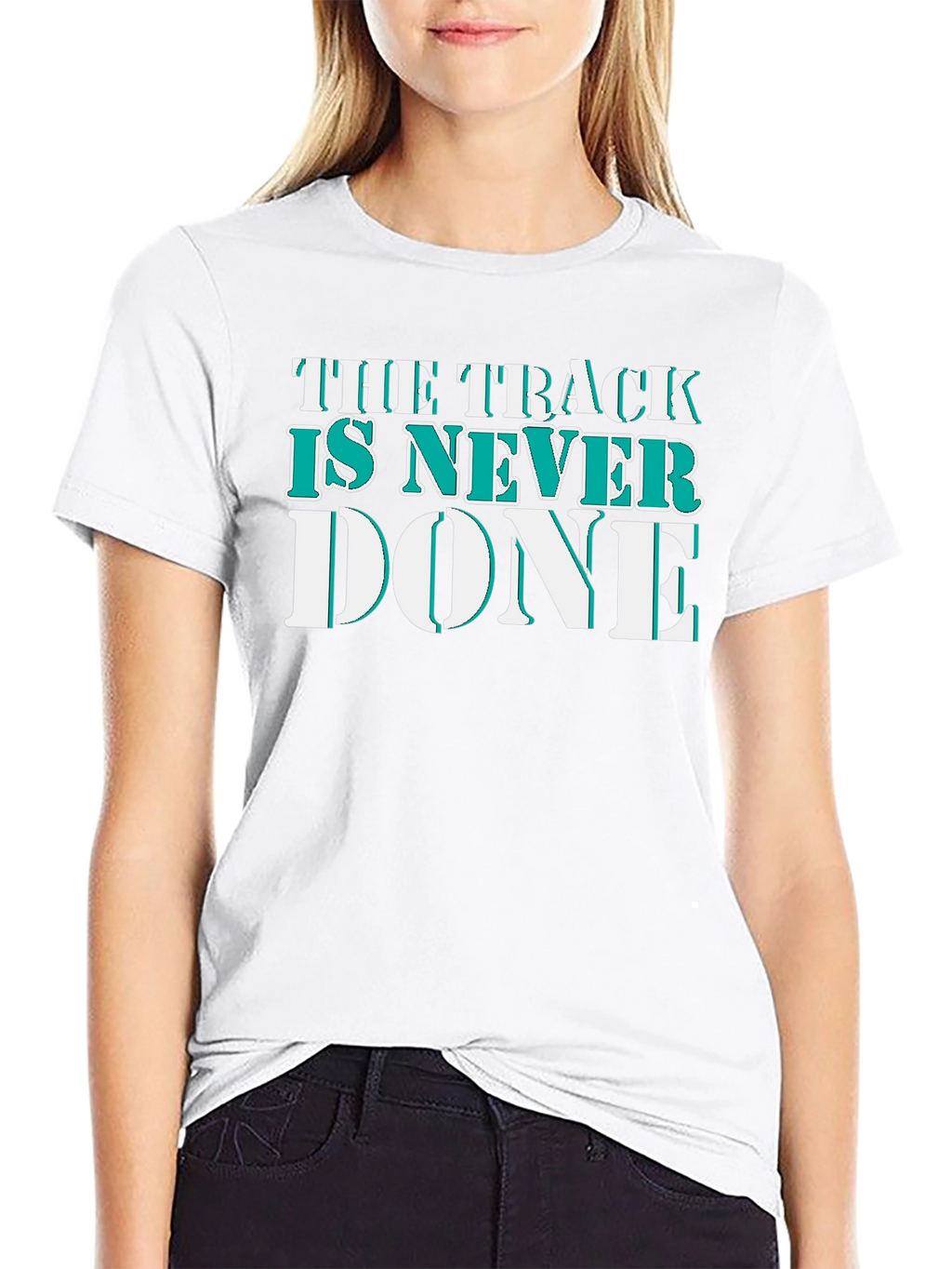 The Track Is Never Done Graphic T-Shirt