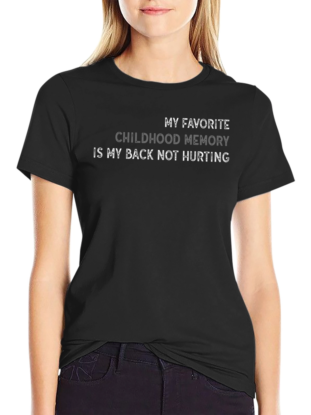 Funny Back Pain T-Shirt Childhood Memory