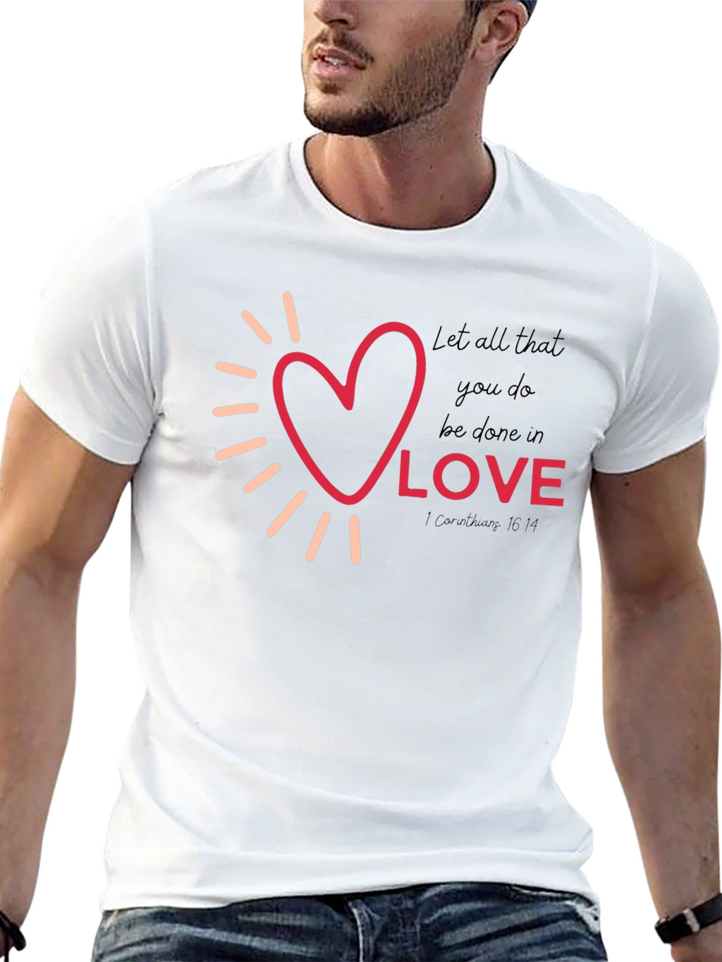 Love Graphic Tee - Inspirational Christian T-Shirt