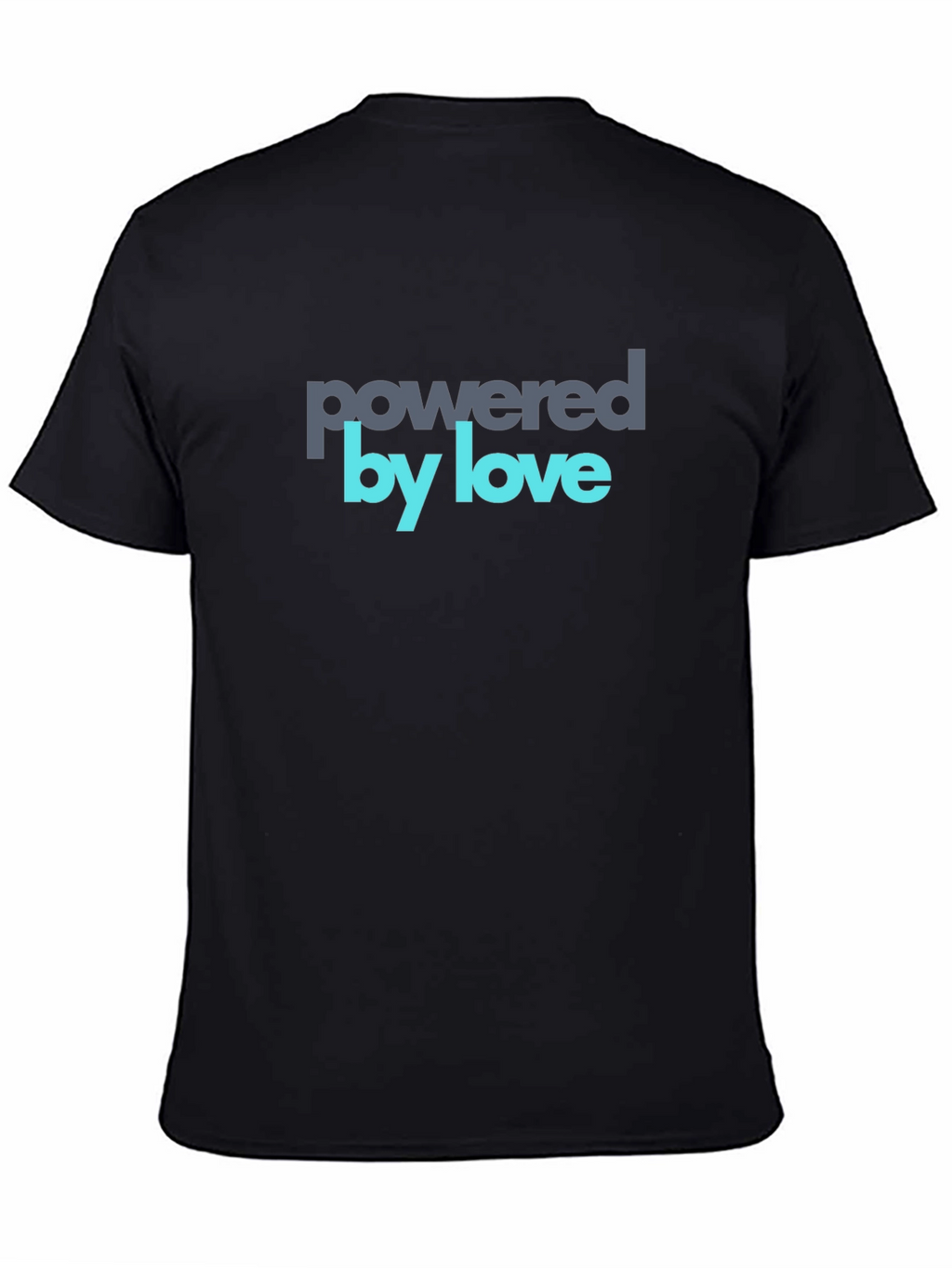 Powered by Love Graphic Tee - Soft Cotton Blend