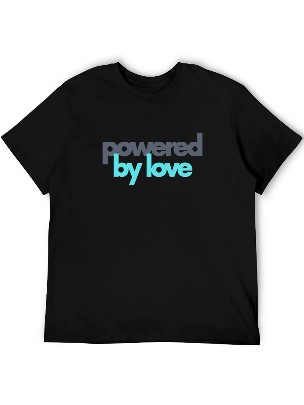 Powered by Love Graphic Tee - Soft Cotton Blend