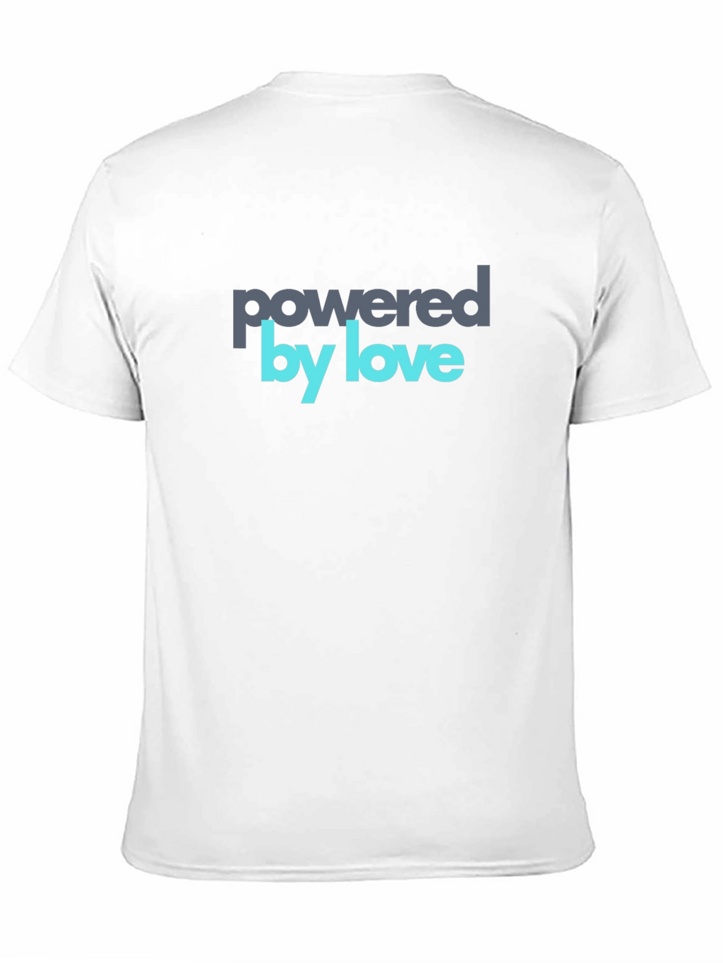 Powered by Love Graphic Tee - Soft Cotton Blend