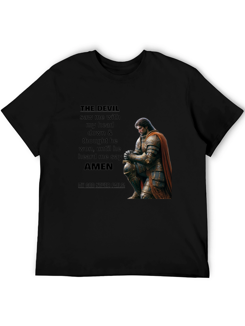 THE DEVIL Saw Me Christian T-Shirt