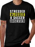 Stressed Blessed Soccer Obsessed Graphic T-Shirt