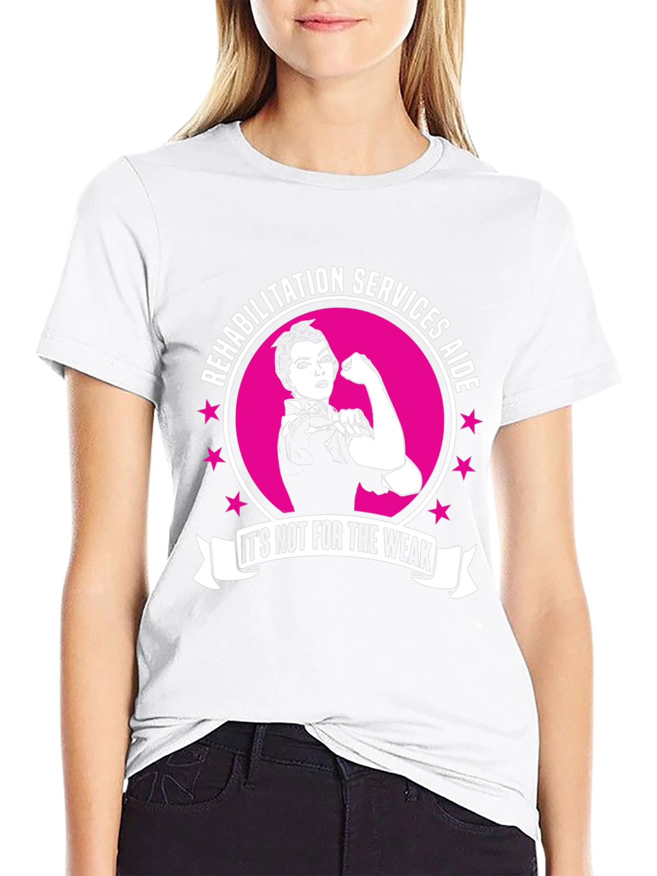 Rehabilitation Services Aide T-Shirt - Strong Women Design