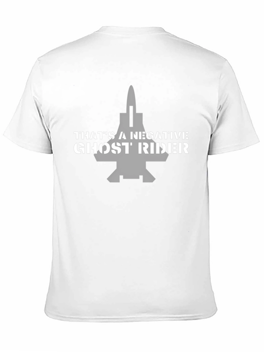 Thats a Negative Ghost Rider T-Shirt