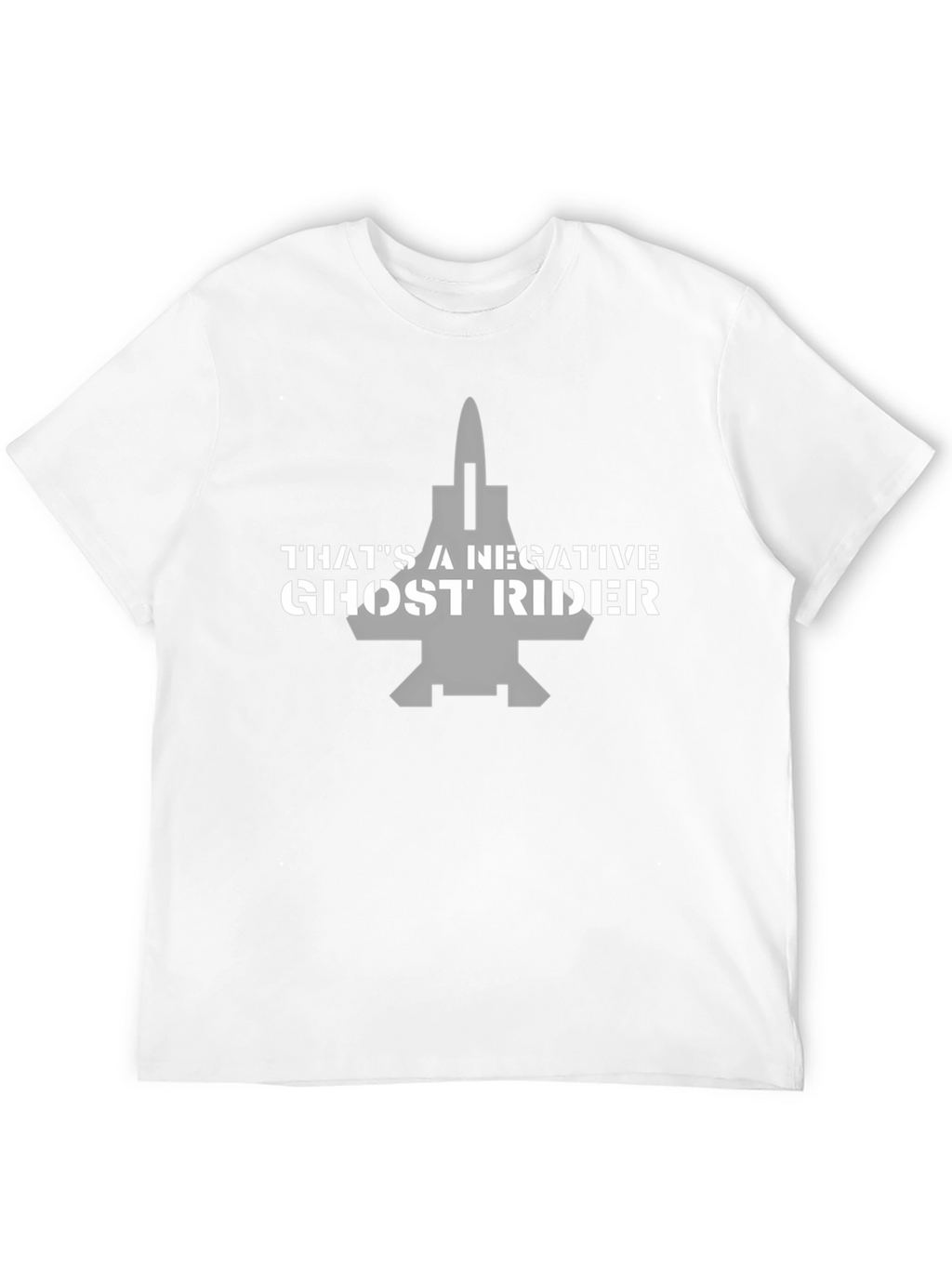 Thats a Negative Ghost Rider T-Shirt