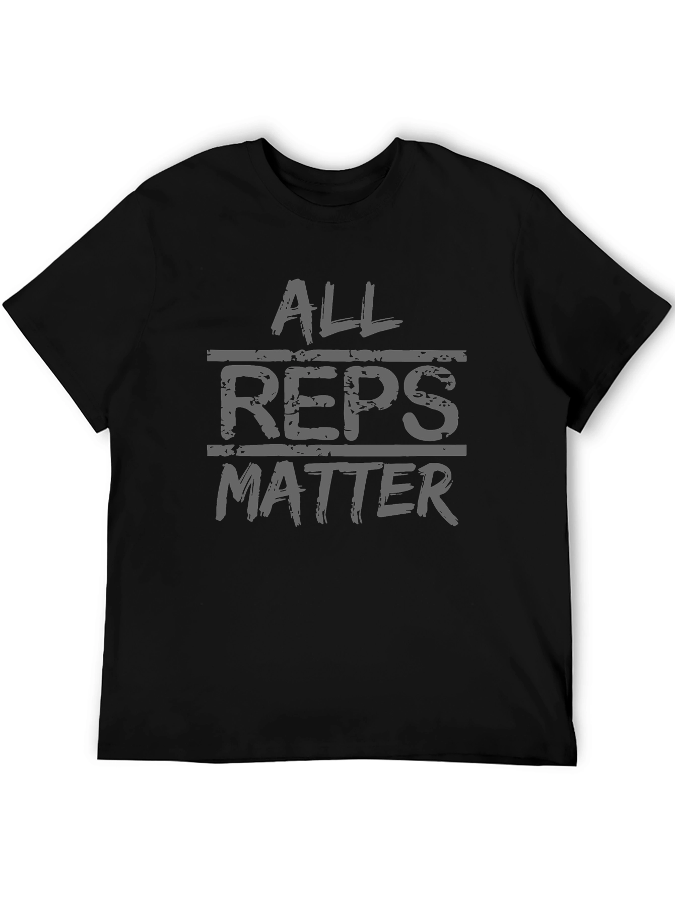 All Reps Matter Graphic T-Shirt - Gym Motivation Tee