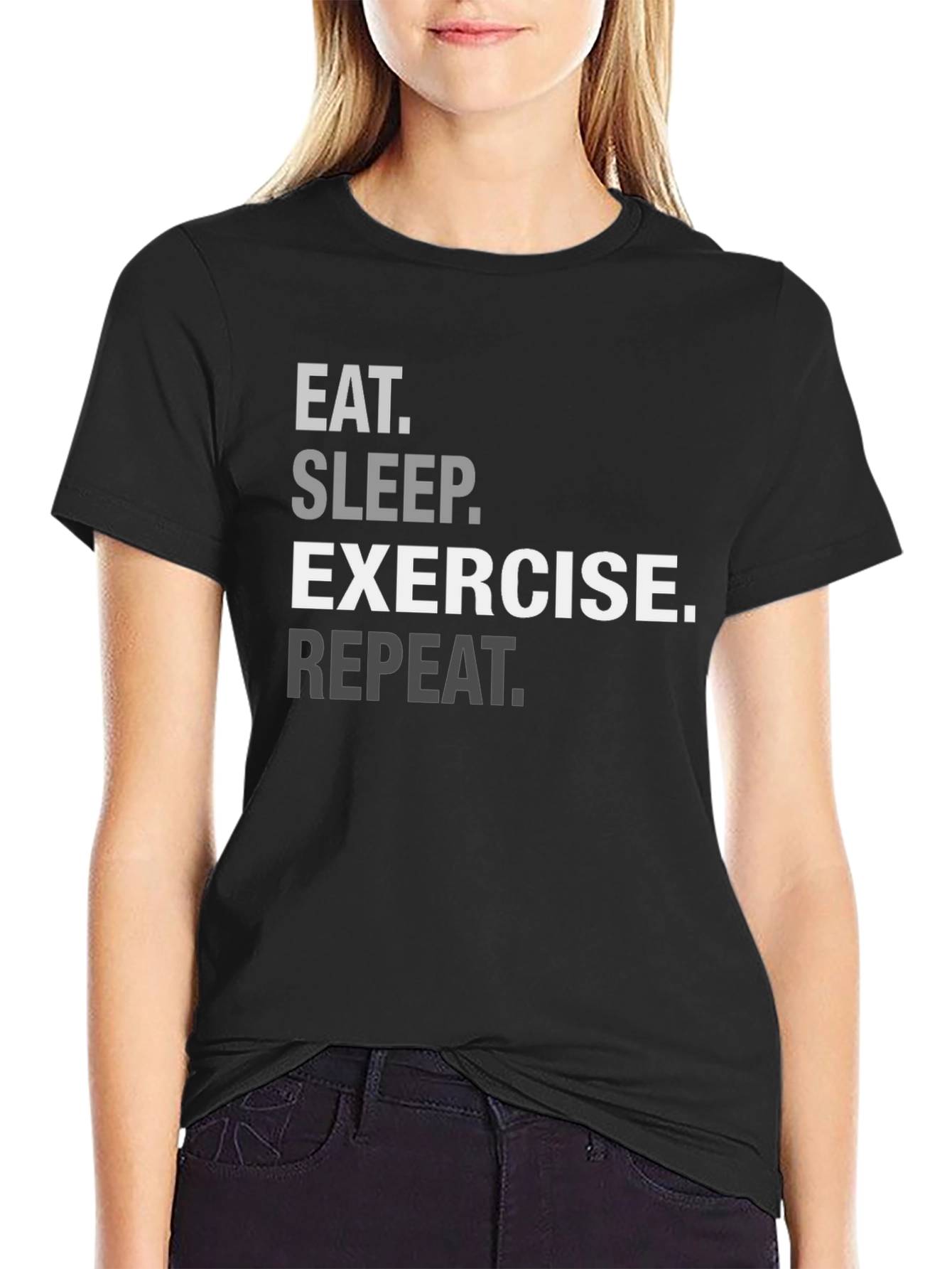 Eat Sleep Exercise Repeat Graphic Tee