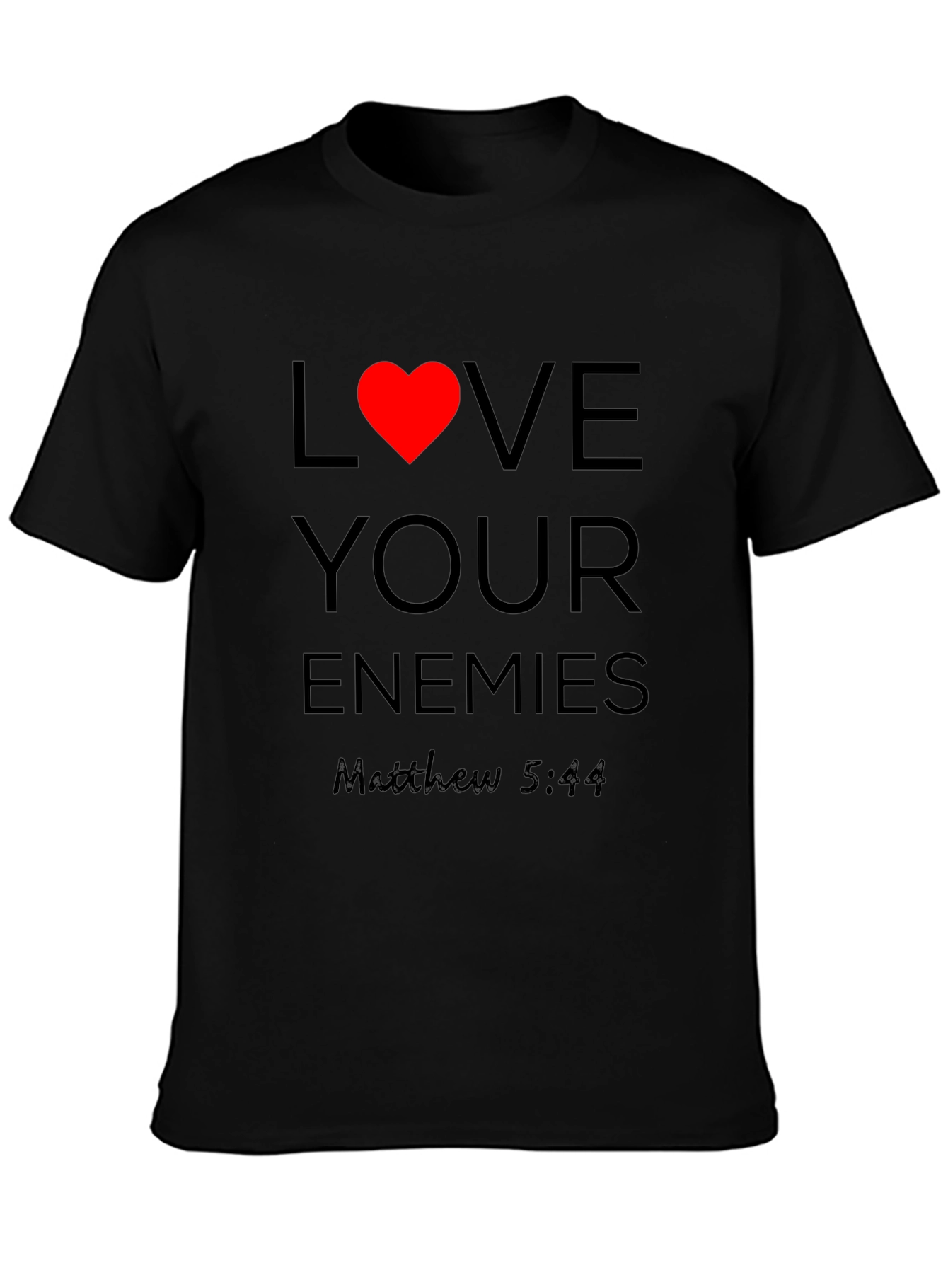 Love Your Enemies T-Shirt - Christian Apparel