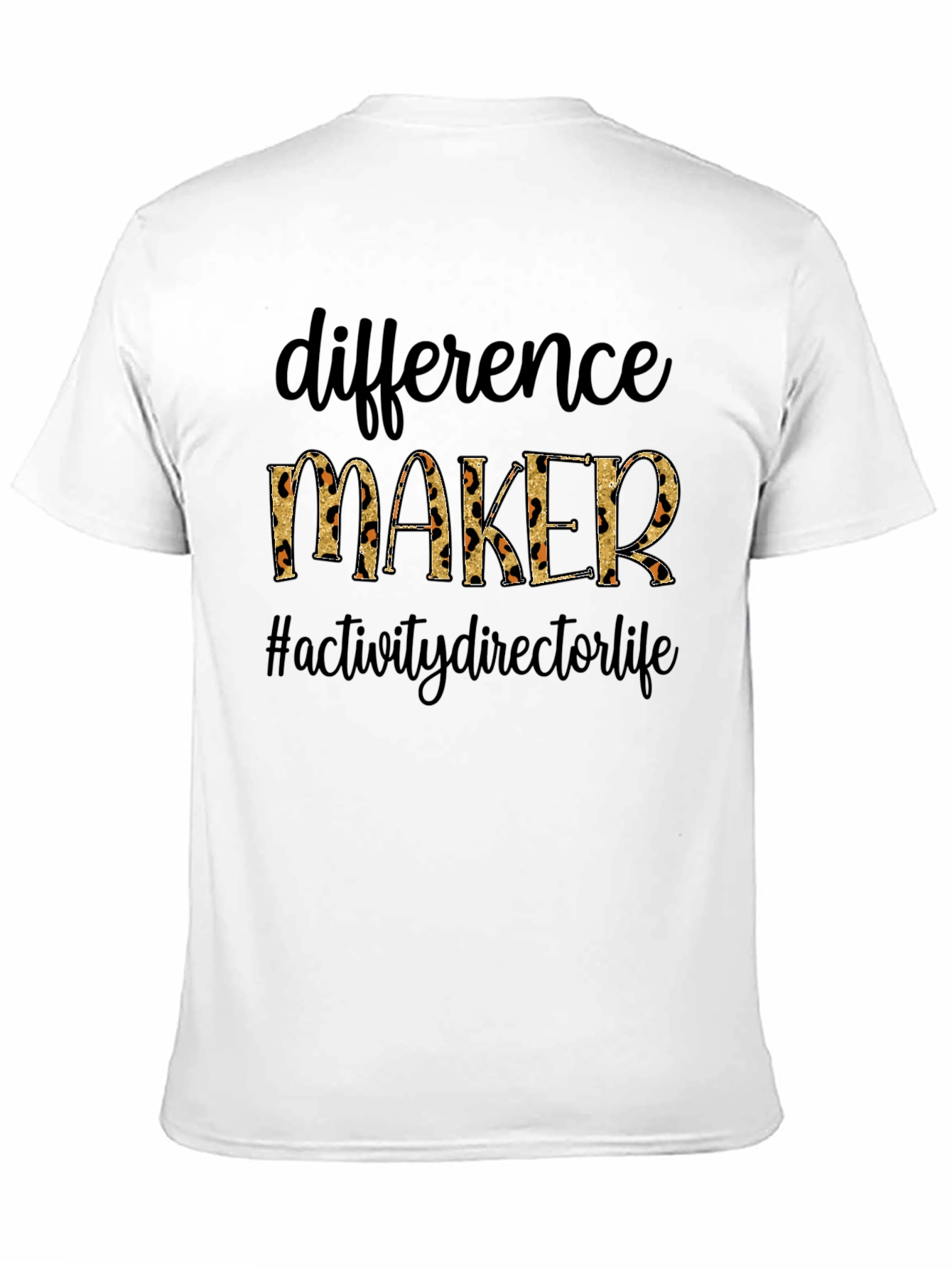 Difference Maker Graphic Tee - Activity Director Life