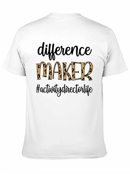 Difference Maker Graphic Tee - Activity Director Life