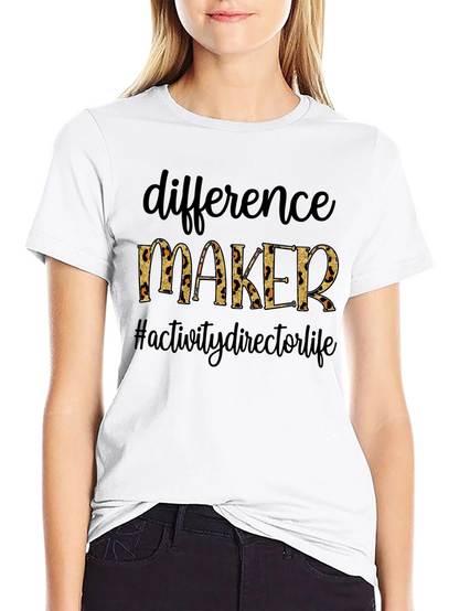 Difference Maker Graphic Tee - Activity Director Life