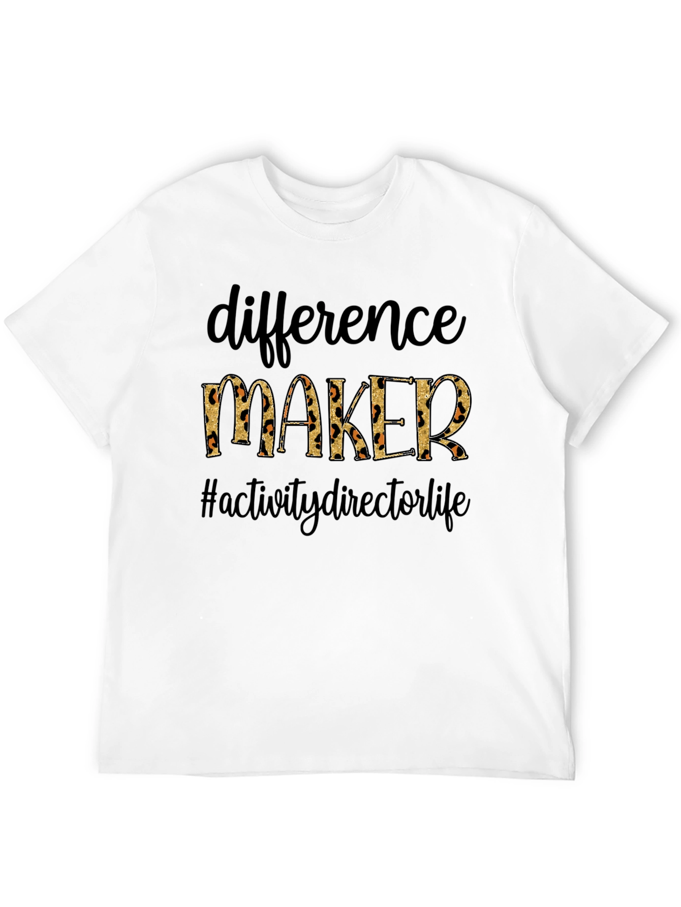 Difference Maker Graphic Tee - Activity Director Life