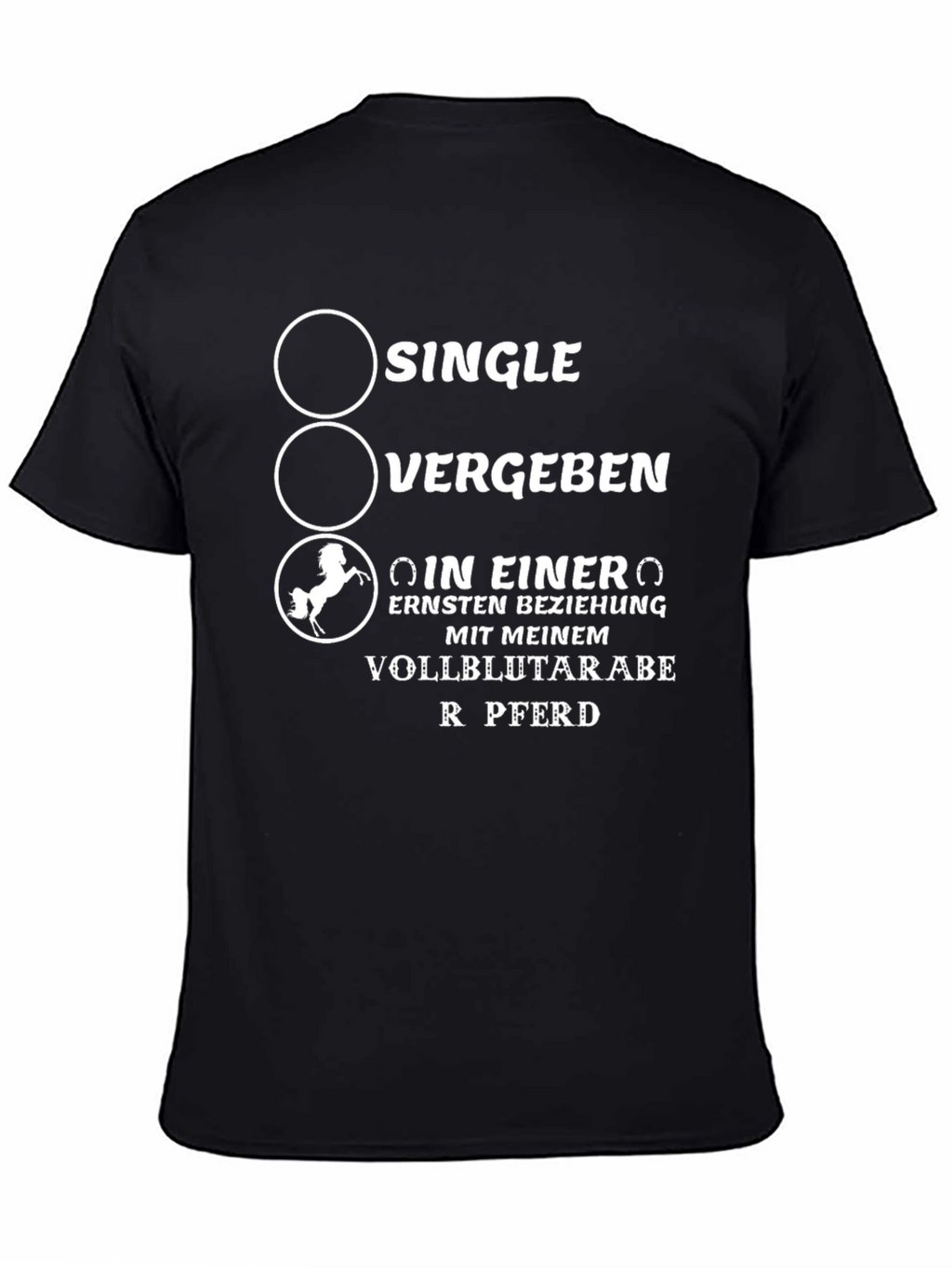 Single Taken Serious Relationship Horse T-Shirt