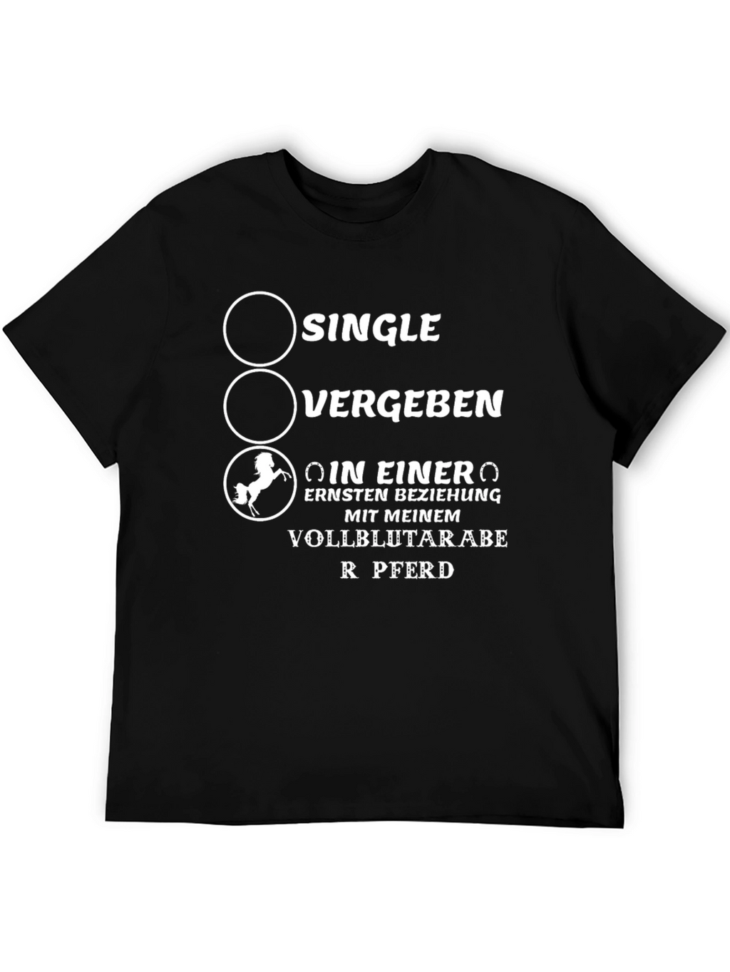Single Taken Serious Relationship Horse T-Shirt