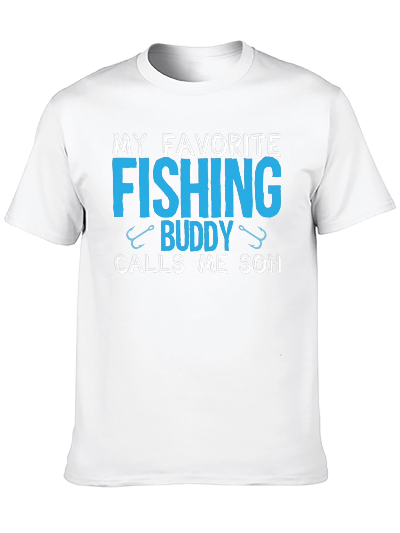 My Favorite Fishing Buddy Calls Me Son T-Shirt